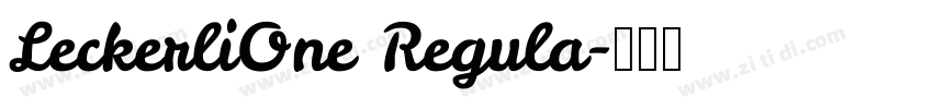 LeckerliOne Regula字体转换